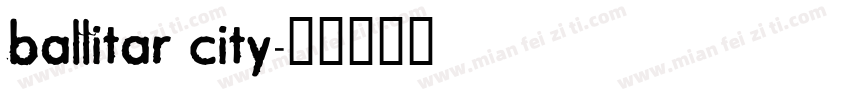 ballitar city字体转换